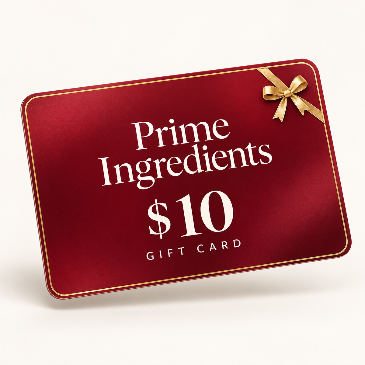 Prime Ingredients $10 gift card